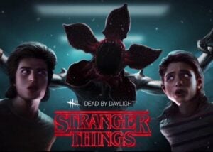 Stranger Things Dead by Daylight