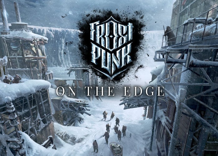Frostpunk: On The Edge