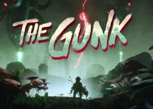 Gunk Xbox exclusive