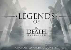 Legends Of In Death Unchained VR archery contest