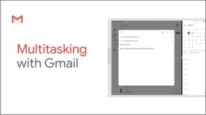 Gmail Split View Multitasking