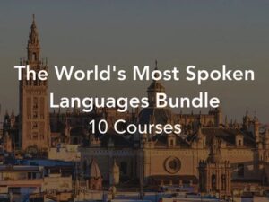 World's Most Spoken Languages Bundle