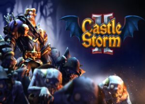 CastleStorm II