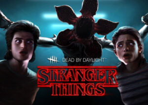 Dead by Daylight Stranger Things
