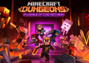 Minecraft Dungeons Flames of the Nether