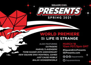 Square Enix Presents Spring 2021