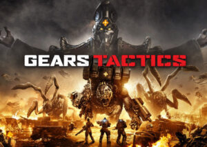 Gears Tactics