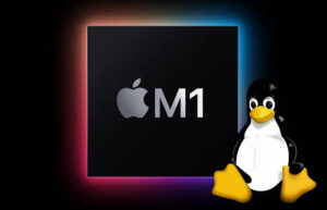 Linux Kernel 5.13 supports Apple M1
