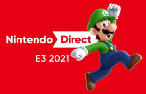 Nintendo Direct E3 2021
