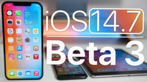 iOS 14.7 beta 3
