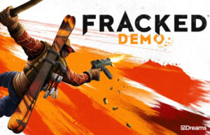 PlayStation VR Fracked demo
