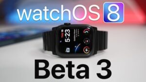 watchOS 8 beta 3