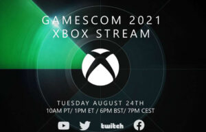 Gamescom 2021 Xbox Stream