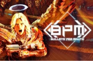 BPM: Bullets Per Minute