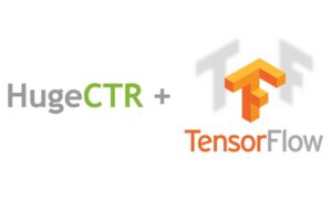 HugeCTR TensorFlow