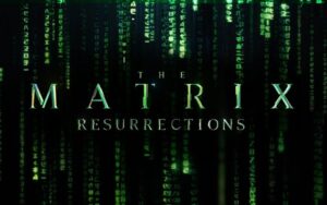 Matrix Resurrections