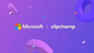 Microsoft acquires Clipchamp