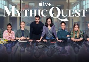 Mythic Quest season 3