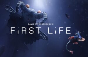 First Life David Attenborough documentary
