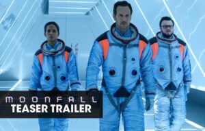 Moonfall 2022 disaster movie trailer