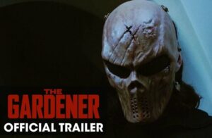 The Gardener 2021 movie