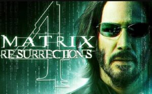 Matrix Resurrections movie