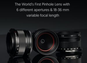Pinhole Pro Max lens