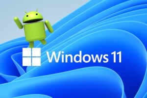 Windows 11 Android