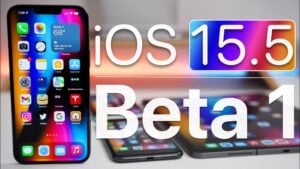 iOS 15.5 beta 1