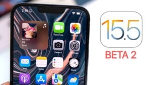 iOS 15.5 beta 2