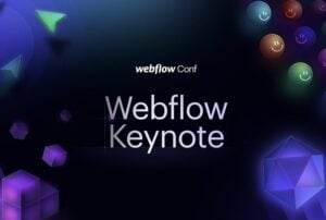 Webflow Conference 2022 Keynote