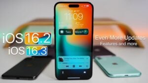 iOS 16.2 and iOS 16.3