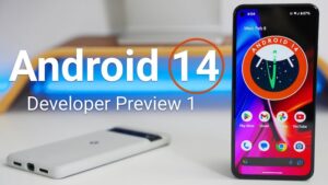 Android 14 Developer Preview 1