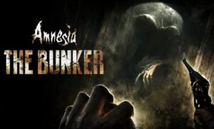 Amnesia The Bunker