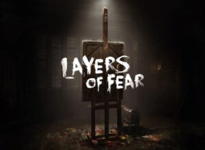 Layers of Fear horror game