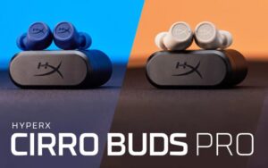HyperX Cirro Buds Pro true wireless earbuds