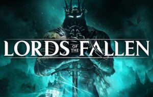 Lords of the Fallen 2023