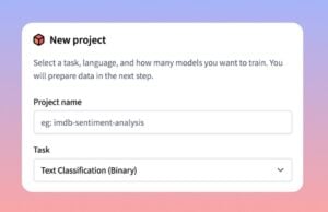 AutoTrain lets you easily fine tune any large language model