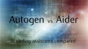Autogen vs Aider AI coding assistants comparison guide