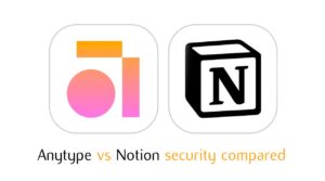 decentralized vs centralized Anytype vs Notion security compared