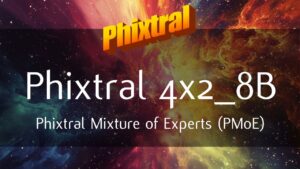 Phixtral 4x2_8B mixture of experts MoE AI assistant