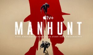 Manhunt Apple TV series