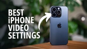 Best iPhone Camera Settings