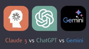 Claude 3 vs ChatGPT vs Gemini