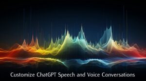How to change the voice of ChatGPT