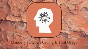 Claude 3 function calling and tools