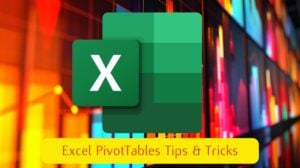 Excel PivotTables features explained