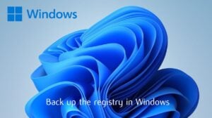 Backing up Windows Registry