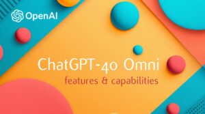ChatGPT-4o Omni AI model in detail