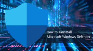 uninstalling Windows Defender application